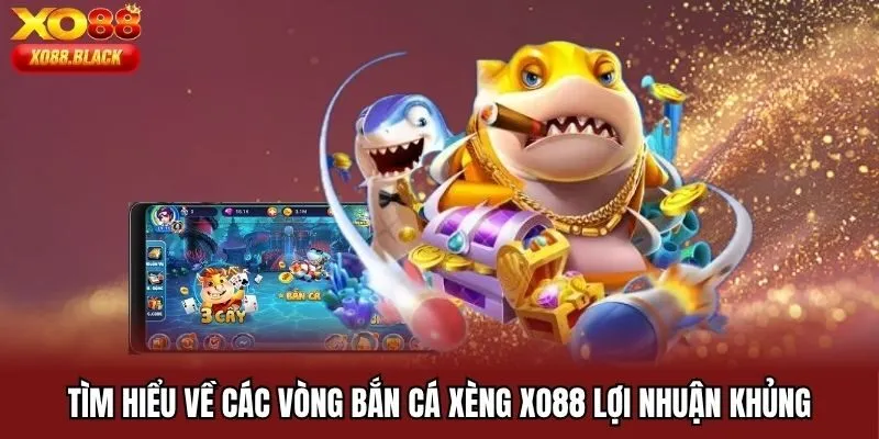 Các cửa cược xuất hiện tại bắn cá xèng Xo88